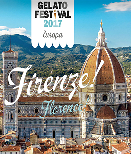 ''Firenze Gelato Festival 2017'' al Piazzale Michelangelo
