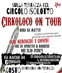 Cirkoloco on tour: gli ultimi appuntamenti di Agosto al Circolo Arci Isolotto