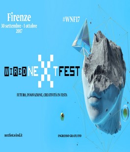 Wired Next Fest: in arrivo la seconda edizione fiorentina a Palazzo Vecchio