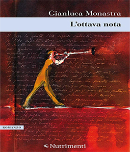  ''L'ottava nota'' di Gianluca Monastra a Le Murate la presentazione del libro & concerto