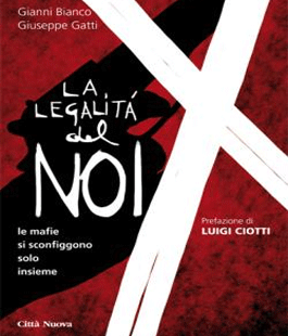 ''La legalità del noi'': incontro con Gianni Bianco e Giuseppe Gatti al Centro Giorgio La Pira