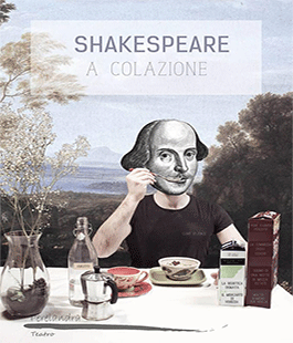 ''Shakespeare a Colazione'', performance teatrale al Caffè Letterario Le Murate di Firenze