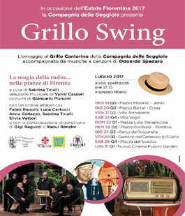 Grillo Swing: la magia della radio nelle piazze di Firenze con la Compagnia delle Seggiole