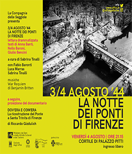 Lettura drammatizzata ''3/4 agosto '44 - La notte dei Ponti di Firenze'' nel Cortile di Palazzo Pitti