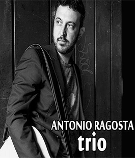Antonio Ragosta Jazz Trio in concerto al Caffè Letterario Le Murate