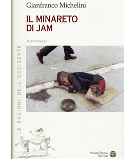 ''Il minareto di Jam'', il nuovo libro di Gianfranco Michelini allo Chalet Fontana