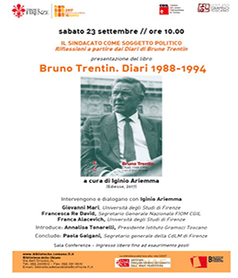 ''Bruno Trentin. Diari 1988-1994'' a cura di Iginio Auriemma alla Biblioteca delle Oblate