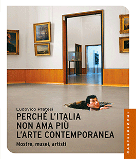 ''Contemporary Art Hates You'', Ludovico Pratesi e Arturo Galansino al Museo Marino Marini