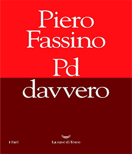 ''Pd davvero'', Piero Fassino presenta il nuovo libro al Gabinetto Vieusseux