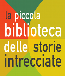 Inaugurazione ''Piccola biblioteca delle storie intrecciate'' alla Biblioteca Fabrizio De André