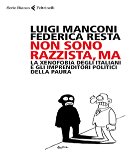 ''Non sono razzista, ma'', incontro con Luigi Manconi alla Feltrinelli RED di Firenze