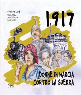''1917. Donne in marcia contro la guerra'', presentazione del libro al Sit'N'Breakfast
