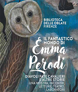 Il fantastico mondo di Emma Perodi in mostra alla Biblioteca delle Oblate