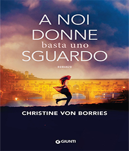 ''A noi donne basta uno sguardo'', presentazione del libro di Christine Von Borries alla IBS