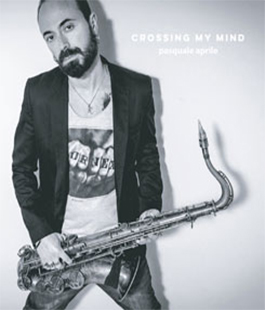 Il nuovo cd ''Crossing my mind'' di Pasquale Aprile alla Libreria IBS+Libraccio di Firenze