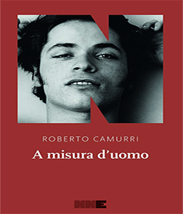 ''A misura d'uomo'' di Roberto Camurri al Caffè Letterario Le Murate di Firenze