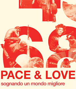 ''Pace & Love - sognando un mondo migliore'', il 25 aprile in Concerto al Teatro Verdi di Firenze
