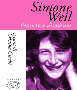 ''Simone Weil. Pensiero a dismisura'', presentazione del libro di Cristina Giachi all'Institut français