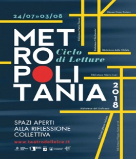Estate Fiorentina: ''Noi ritorneremo!'', lettura del ciclo Metropolitania alla Biblioteca delle Oblate