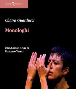 "Monologhi" di Chiara Guarducci alla Libreria IBS+Libraccio di Firenze 