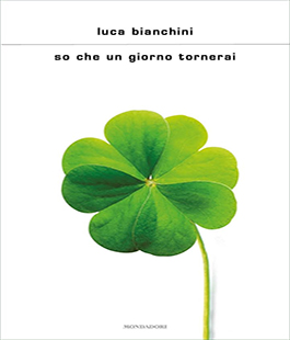 "So che un giorno tornerai", incontro con Luca Bianchini alla Libreria IBS