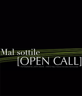''Mal sottile'', Open Call per una mini serie di mostre artistiche
