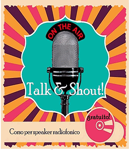 3a edizione ''Corso di Speaker Radiofonico'' in collaborazione con RadioShout
