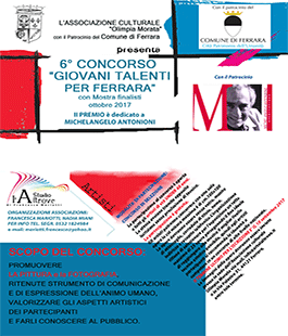 6a edizione del Concorso ''Giovani Talenti per Ferrara'', aperto ad artisti under 40