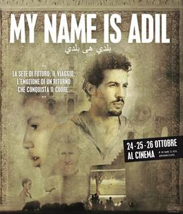 ''My name is Adil'' in lingua originale sottotitolato in italiano al Cinema Adriano di Firenze